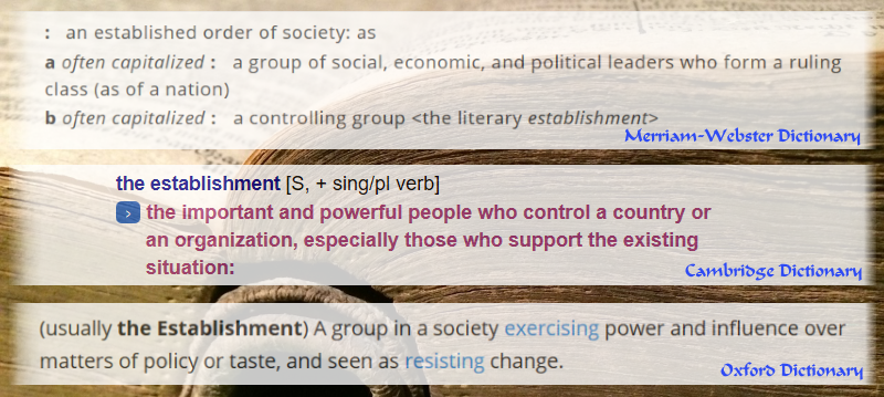 Establish Definition Example Picture Liberty’s Oldest Foe: The Establishment – Liberty is For The Win